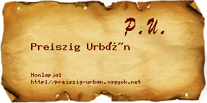 Preiszig Urbán névjegykártya